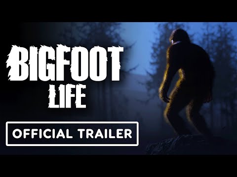 Bigfoot Life – Official Wishlist Trailer