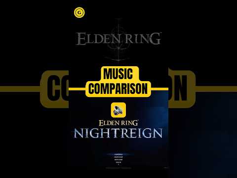 ELDEN RING vs NIGHTREIGN Main Menu Music Comparison