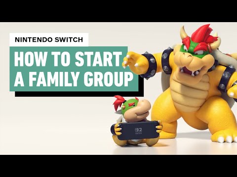 How to Start A Nintendo Family Group for Nintendo Switch