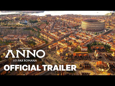 Anno 117: Pax Romana – Gameplay Trailer