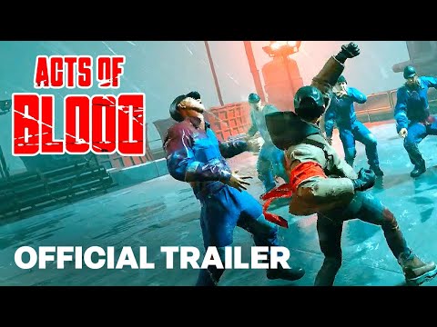 Acts of Blood – Official Gameplay Trailer