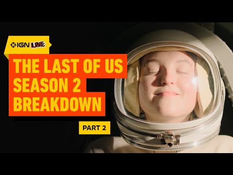 The Last of Us Creators Break Down Season 2’s Most Iconic Moments (Part 2) | IGN Live 2025