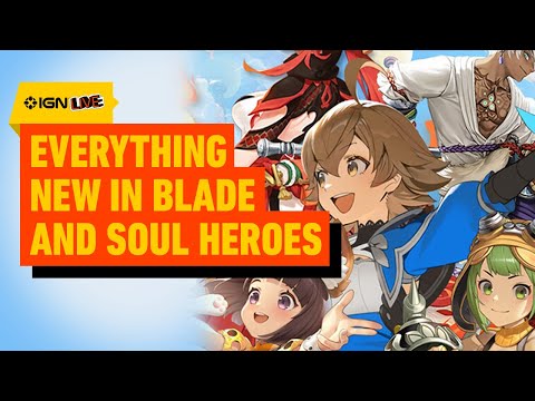 Everything NEW Coming to Blade and Soul Heroes | IGN Live 2025