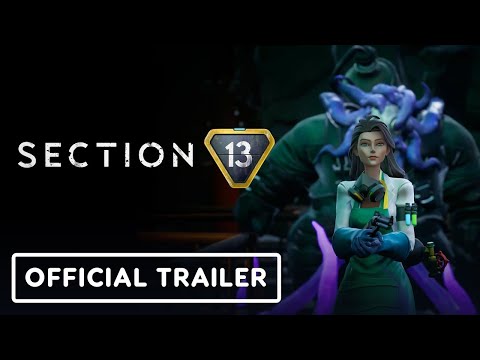 Section 13 – Official Launch Trailer