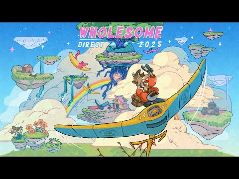 Wholesome Direct – Indie Game Showcase 2025