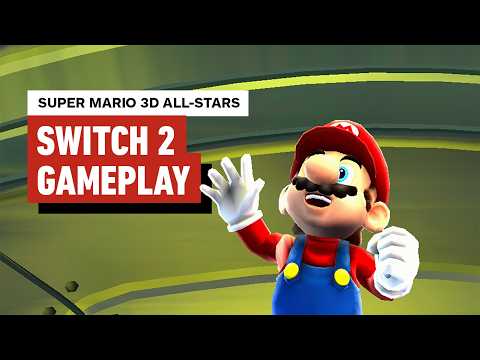 Super Mario 3D All-Stars Switch 2 Upgraded Gameplay