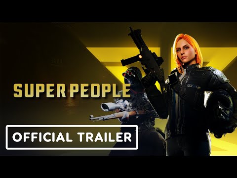 SUPER PEOPLE – Official Closed Beta Trailer