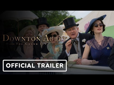 Downton Abbey: The Grand Finale – Official Teaser Trailer (2025)
