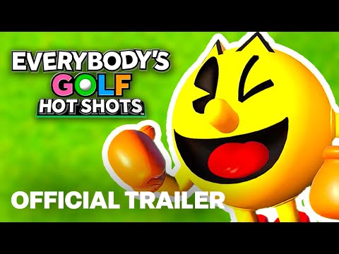 EVERYBODY’S GOLF HOT SHOTS – Gameplay Overview Trailer