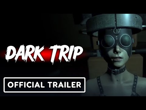 Dark Trip – Official Menacing Trailer