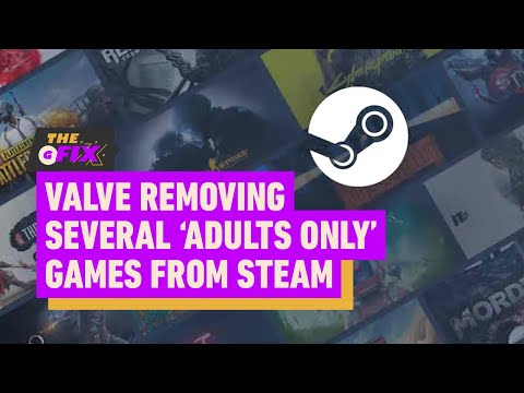 Valve Cracks Down on ‘Adults Only’ Steam Games – IGN Daily Fix