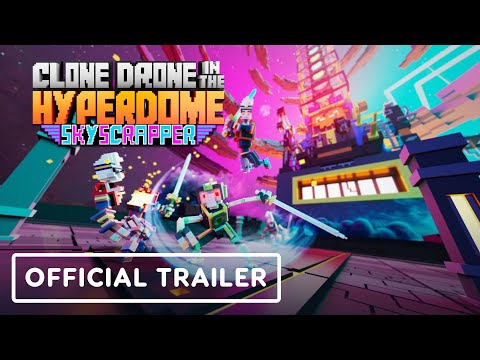 Clone Drone in the Hyperdome – Official ‘Skyscrapper’ Launch Trailer