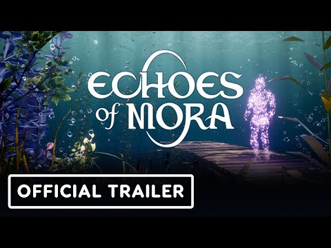 Echoes of Mora – Official Gameplay Teaser Trailer
