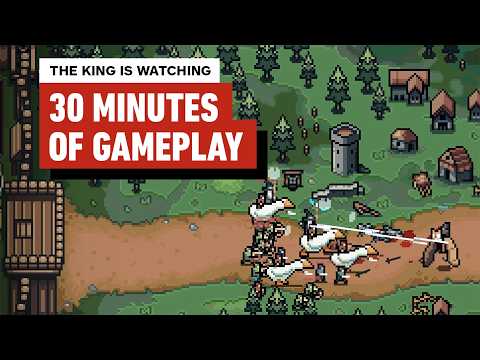 The King is Watching – 30 Minutes of Comfy Gameplay