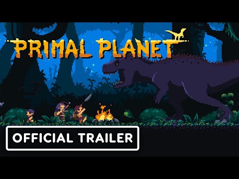 Primal Planet – Official Launch Trailer