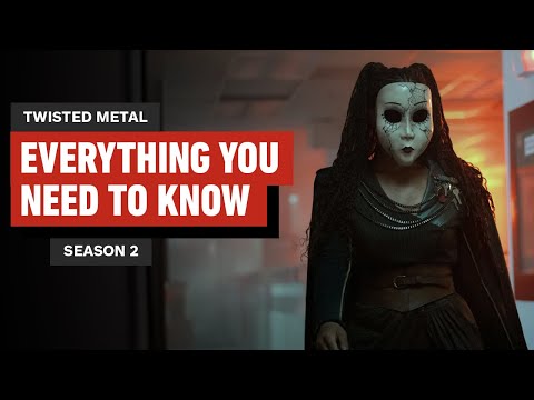 Twisted Metal – Season 2: Everything You Need to Know Before Watching