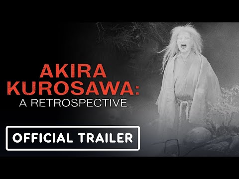 Kurosawa in 4K – Exclusive Trailer (2025) Akira Kurosawa: A Retrospective