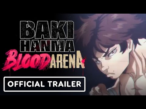 Baki Hanma: Blood Arena – Official Release Date Trailer