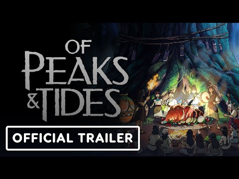 Of Peaks and Tides – Official Animated Trailer