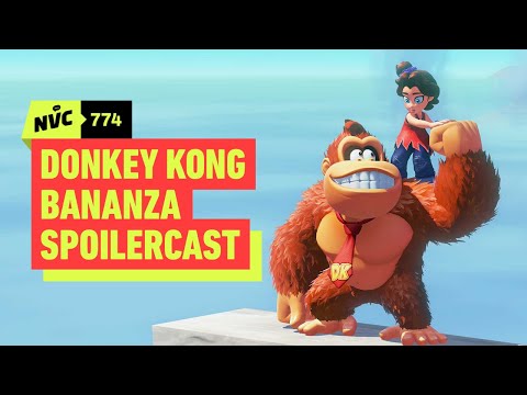 Donkey Kong Bananza Spoilercast – NVC 774