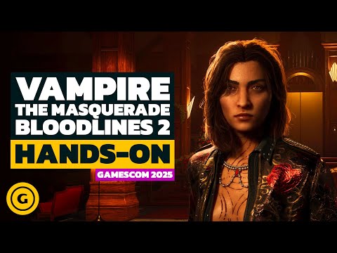 Vampire: The Masquerade Bloodlines 2 Is Almost Here | Hands-On Impressions