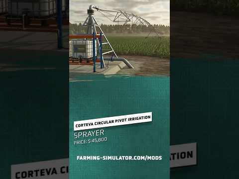 🔧 Mod Spotlight: Corteva Circular Pivot Irrigation 🌊