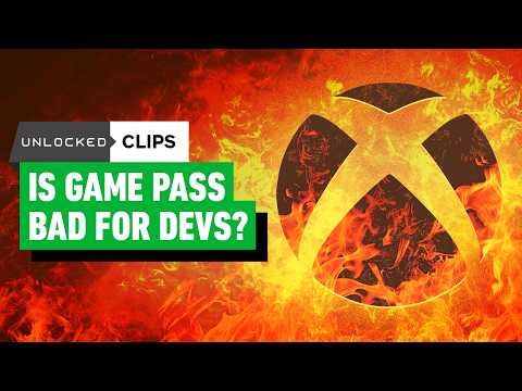 Is Xbox Game Pass Hurting Developers? – Unlocked Clips