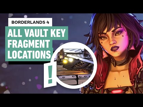 Borderlands 4: All 9 Vault Key Fragment Locations