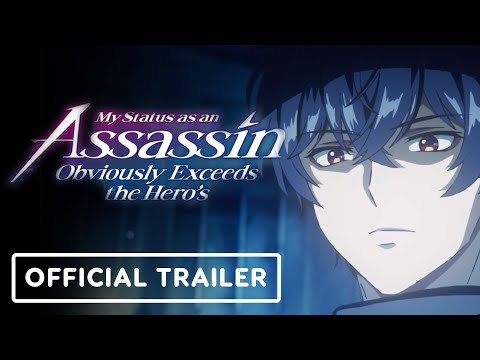 My Status as an Assassin Obviously Exceeds the Hero’s – Official Trailer (English Subtitles)