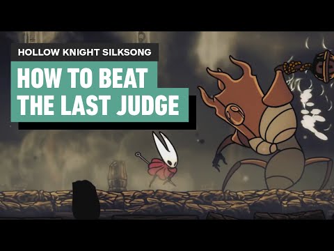 Hollow Knight Silksong – How to Beat the Last Judge (Or Skip Him Entirely!)