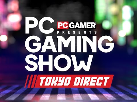 PC Gaming Show Tokyo Direct 2025 – Gamesradar Co-stream