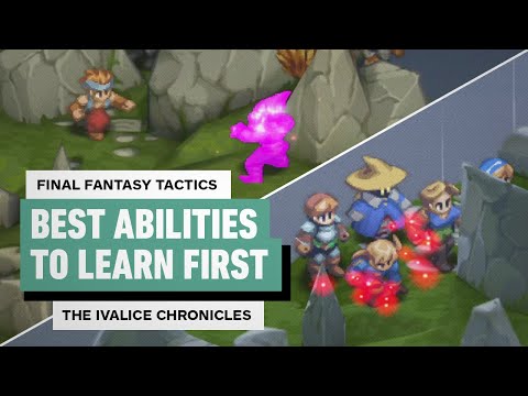 Final Fantasy Tactics: The Ivalice Chronicles – Best Abilities to Learn First