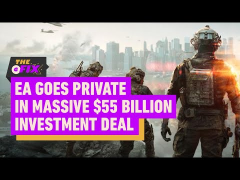 Electronic Arts Goes Private in Massive $55 Billion Deal – IGN Daily Fix
