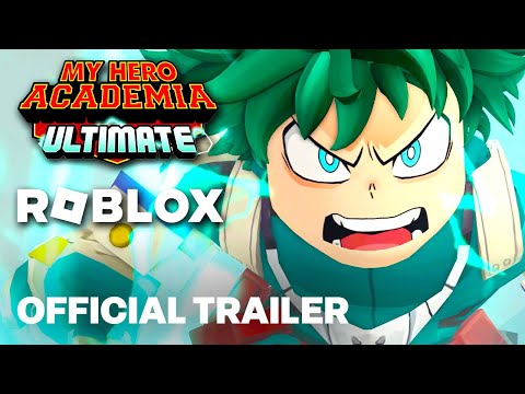 Roblox – Official My Hero Academia: Ultimate Reveal Trailer