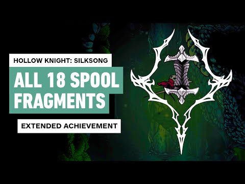 Hollow Knight: Silksong – All 18 Spool Fragments | Extended Achievement Guide
