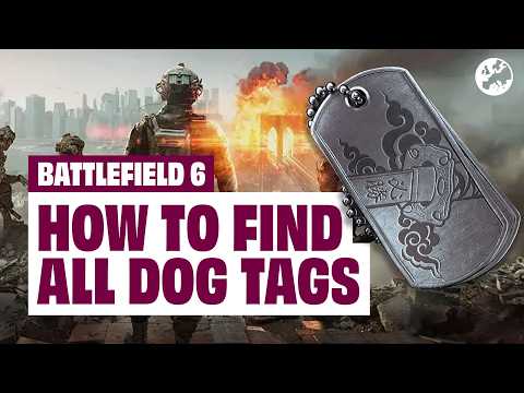 Battlefield 6 Campaign – Dog Tag Location Guide