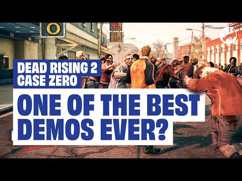 Why We Need More Games Like Dead Rising 2: Case Zero