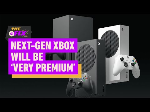 Microsoft’s Next-Gen Xbox Will Be ‘Very Premium, Very High-End’ – IGN Daily Fix