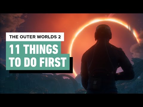 The Outer Worlds 2 – 11 Things To Do First