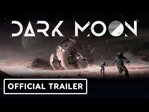 Dark Moon – Official Release Date Announcement Trailer
