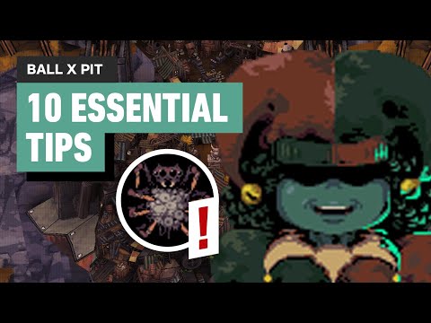 Ball x Pit – 10 Essential Tips Guide