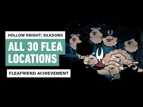 Hollow Knight: Silksong – All Flea Locations | Fleafriend Achievement Guide