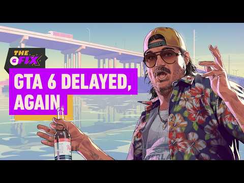 Grand Theft Auto 6 Delayed Again – IGN Daily Fix