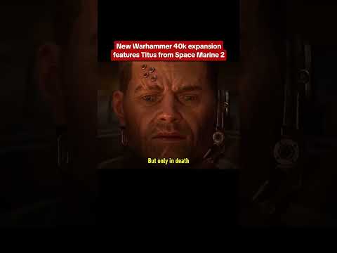 Lieutenant Titus is now a CAPTAIN in the Warhammer expansion