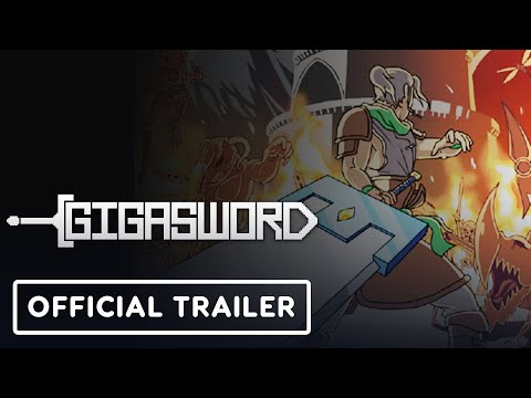 Gigasword – Official Launch Trailer