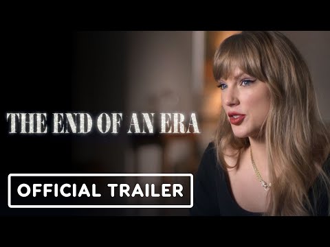 Taylor Swift: The End of an Era – Official Trailer (2025)