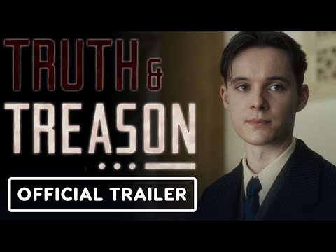 Truth & Treason – Official Theatrical Trailer (2025) Ewan Horrocks, Rupert Evans, Ferdinand McKay