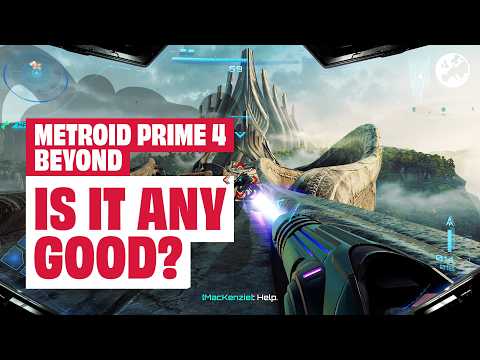 Is Metroid Prime 4: Beyond Any Good?