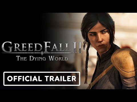 GreedFall 2: The Dying World – Official Major Update #2 Overview Trailer