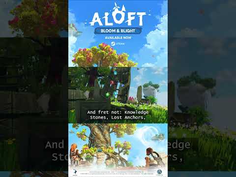 Aloft Bloom & Blight Update – New Progression